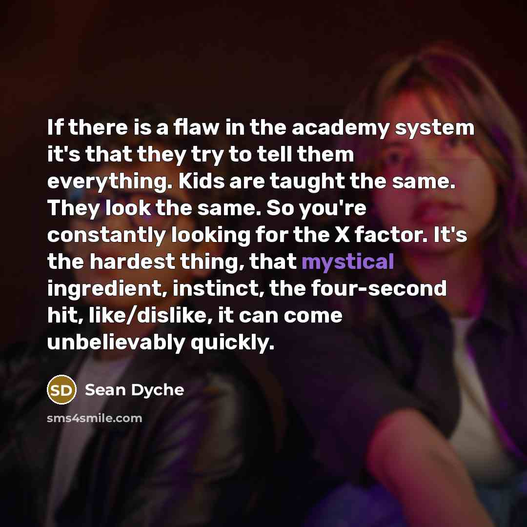 “If there is a flaw in the academy system it's…” quote by Sean Dyche