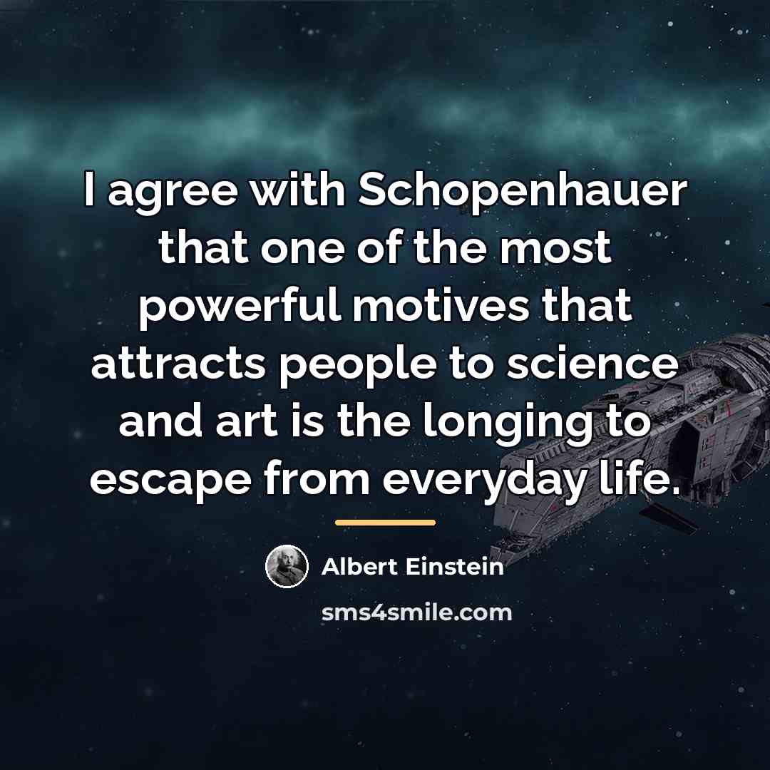 “I agree with Schopenhauer that one of the most powerful…” quote by Albert Einstein