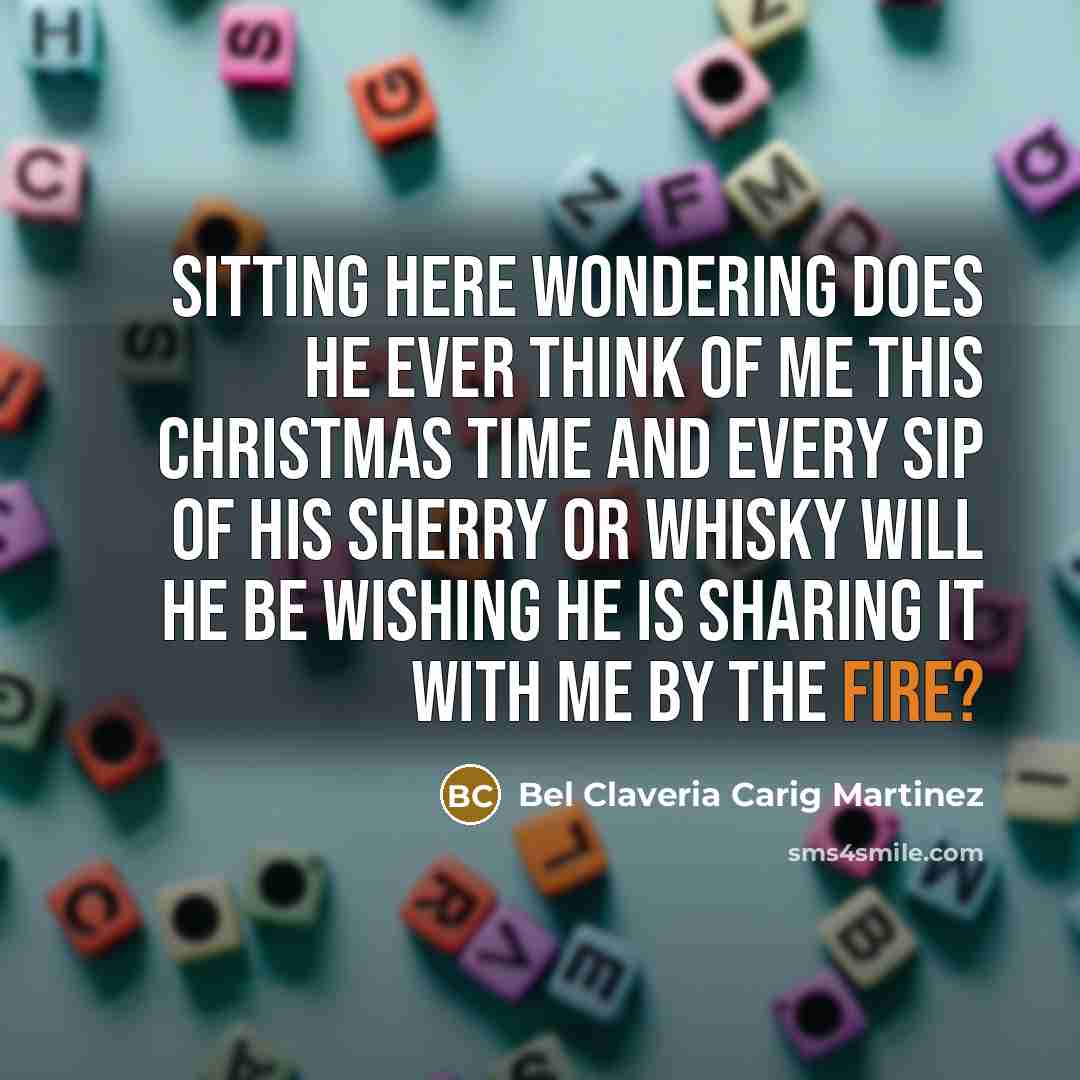 “Sitting here wondering does he ever think of me this…” quote by Bel Claveria Carig Martinez