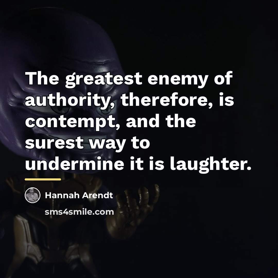 “The greatest enemy of authority, therefore, is contempt, and the…” quote by Hannah Arendt
