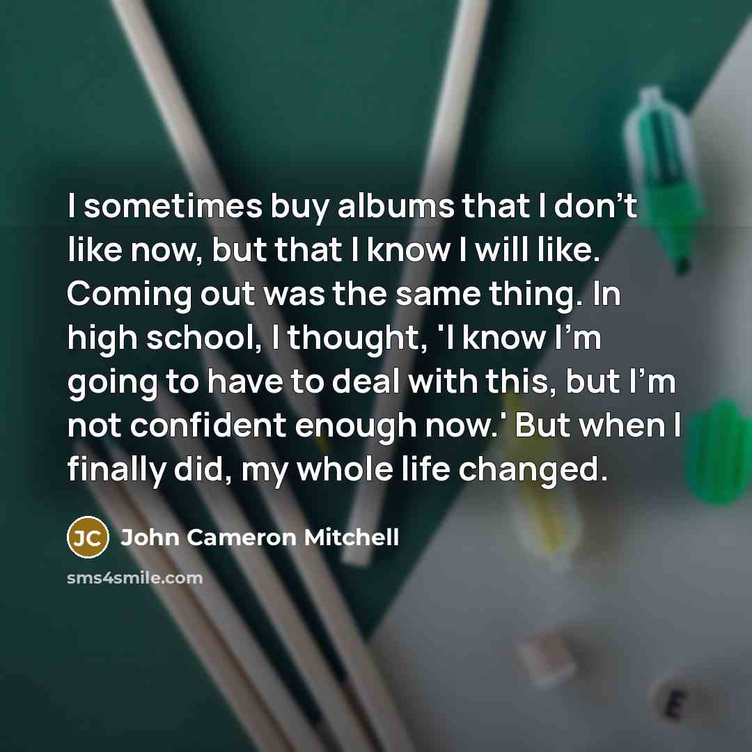 “I sometimes buy albums that I don't like now, but…” quote by John Cameron Mitchell