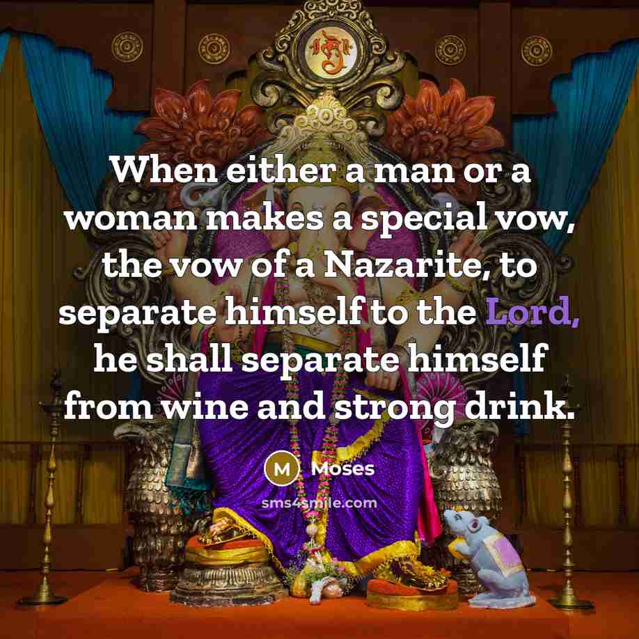 “When either a man or a woman makes a special…” quote by Moses