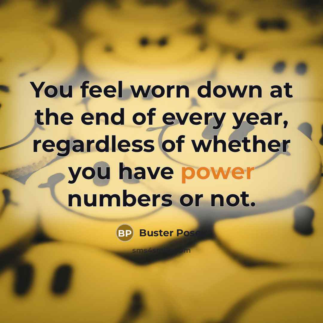 “You feel worn down at the end of every year,…” quote by Buster Posey