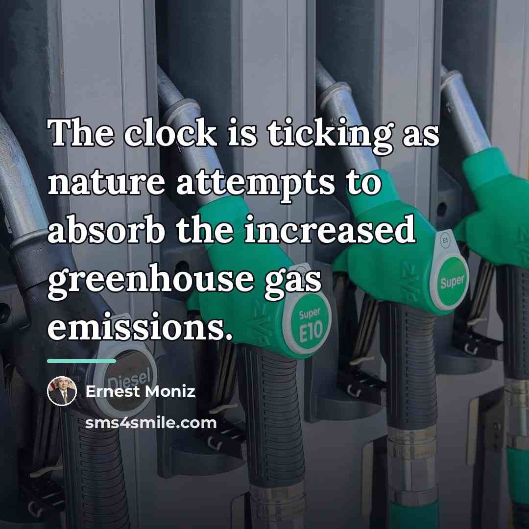 “The clock is ticking as nature attempts to absorb the…” quote by Ernest Moniz