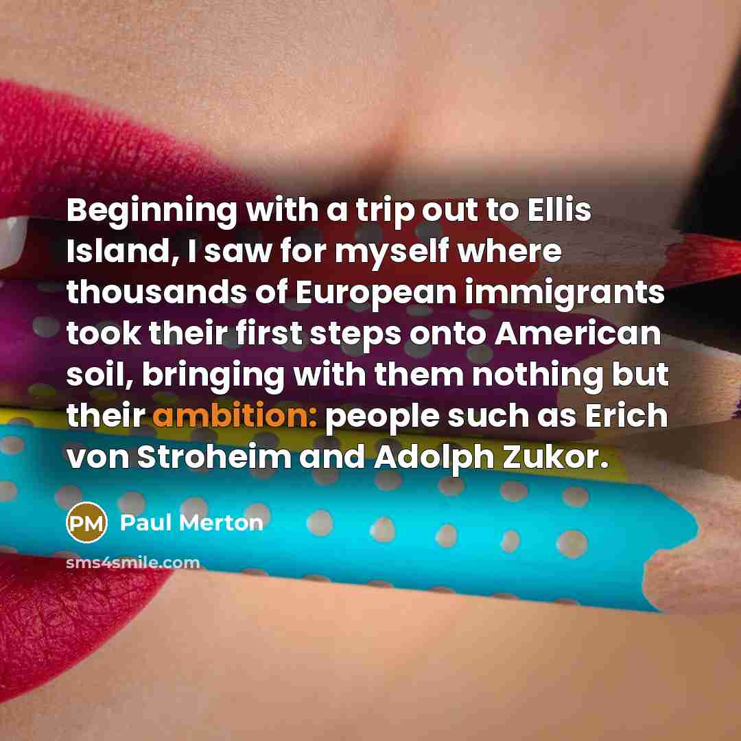 “Beginning with a trip out to Ellis Island, I saw…” quote by Paul Merton
