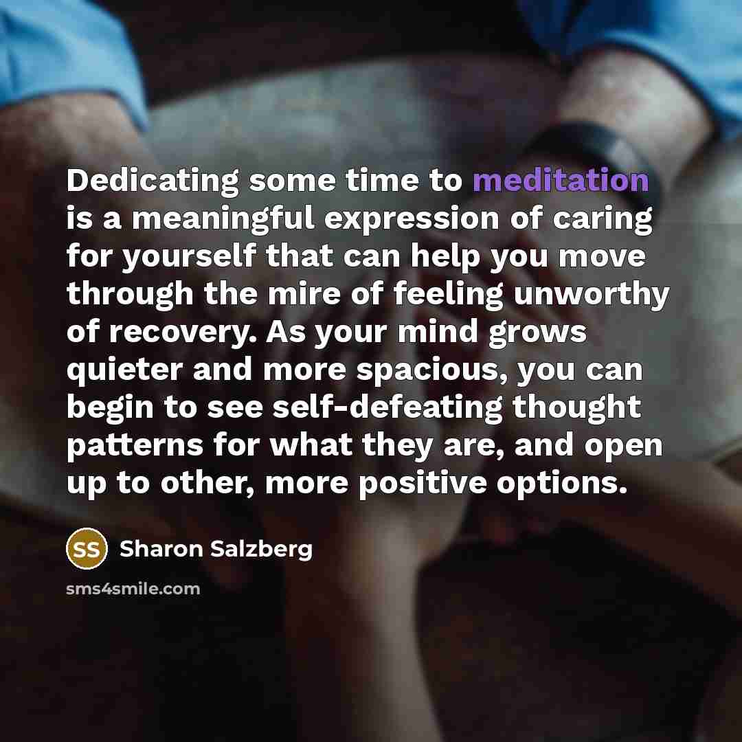 “Dedicating some time to meditation is a meaningful expression of…” quote by Sharon Salzberg