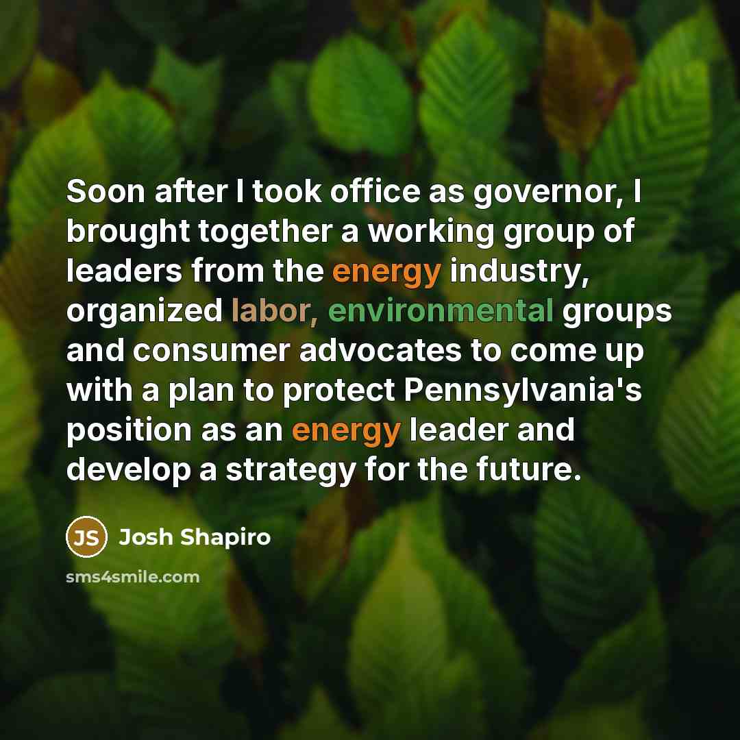 “Soon after I took office as governor, I brought together…” quote by Josh Shapiro