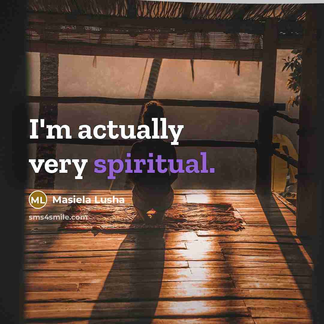 “I'm actually very spiritual.” quote by Masiela Lusha