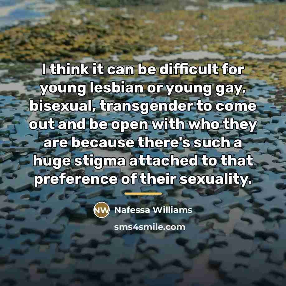 “I think it can be difficult for young lesbian or…” quote by Nafessa Williams