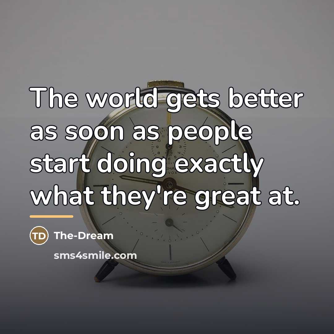 “The world gets better as soon as people start doing…” quote by The-Dream