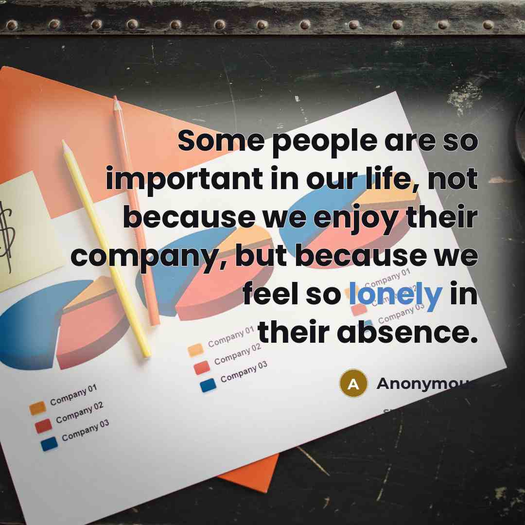 “Some people are so important in our life, not because…” quote by Anonymous