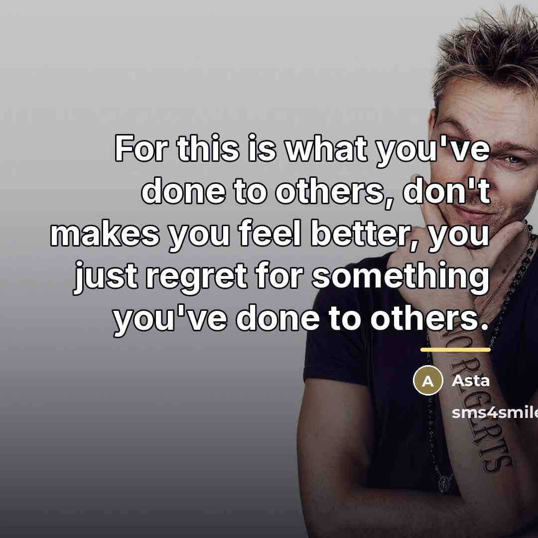 “For this is what you've done to others, don't makes…” quote by Asta