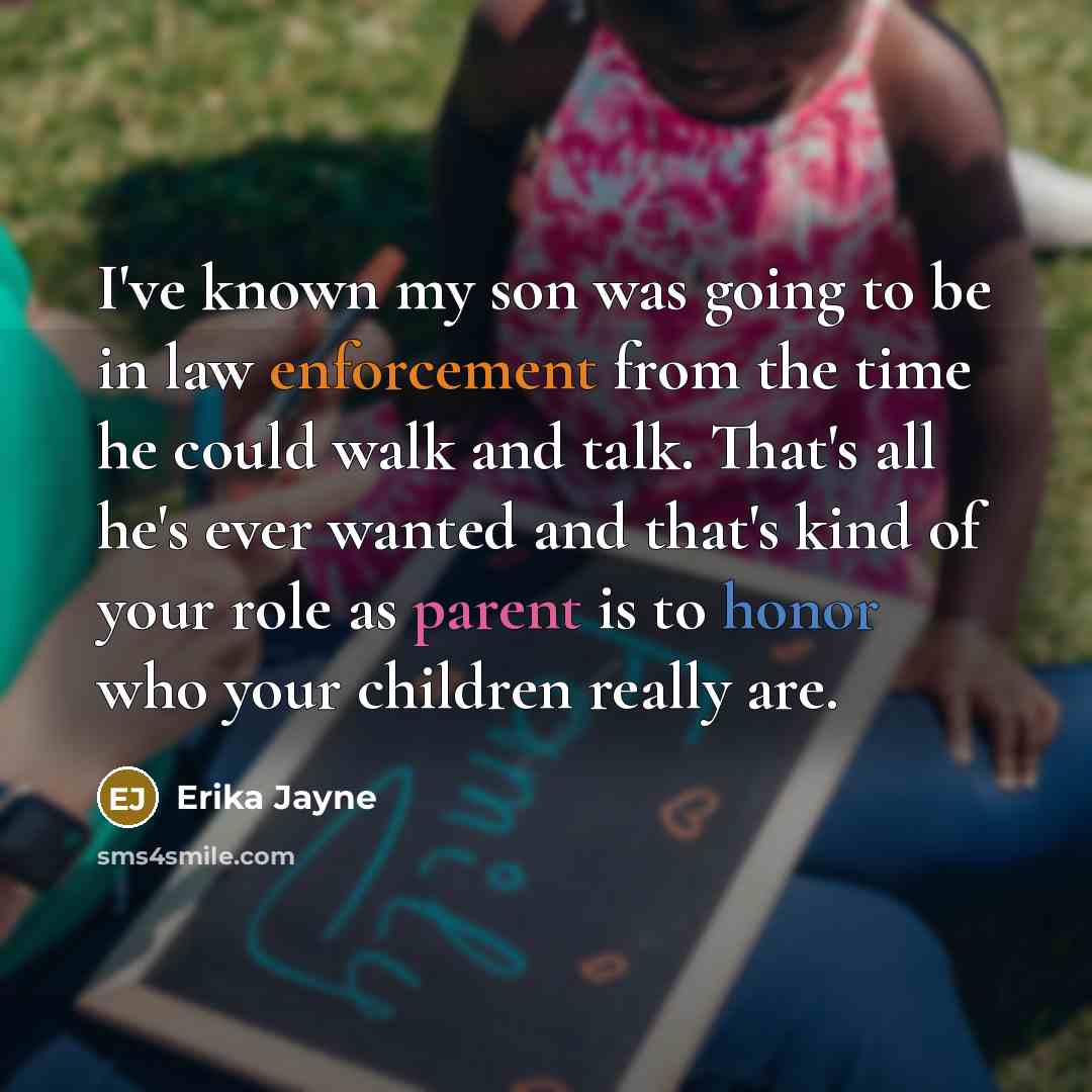 “I've known my son was going to be in law…” quote by Erika Jayne