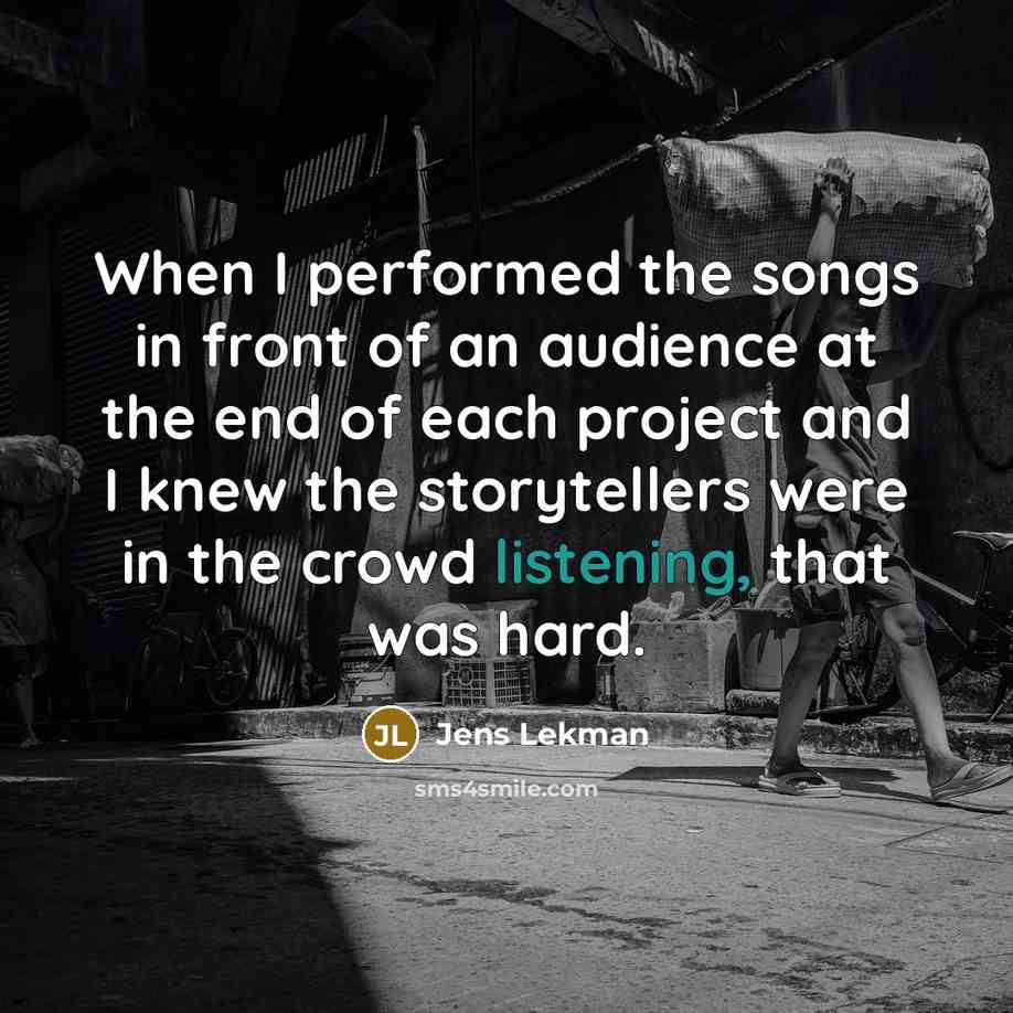 “When I performed the songs in front of an audience…” quote by Jens Lekman
