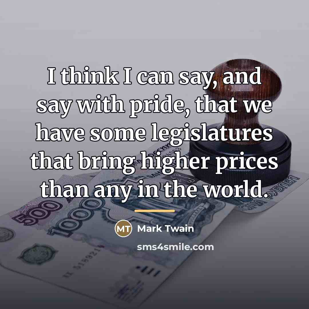 “I think I can say, and say with pride, that…” quote by Mark Twain