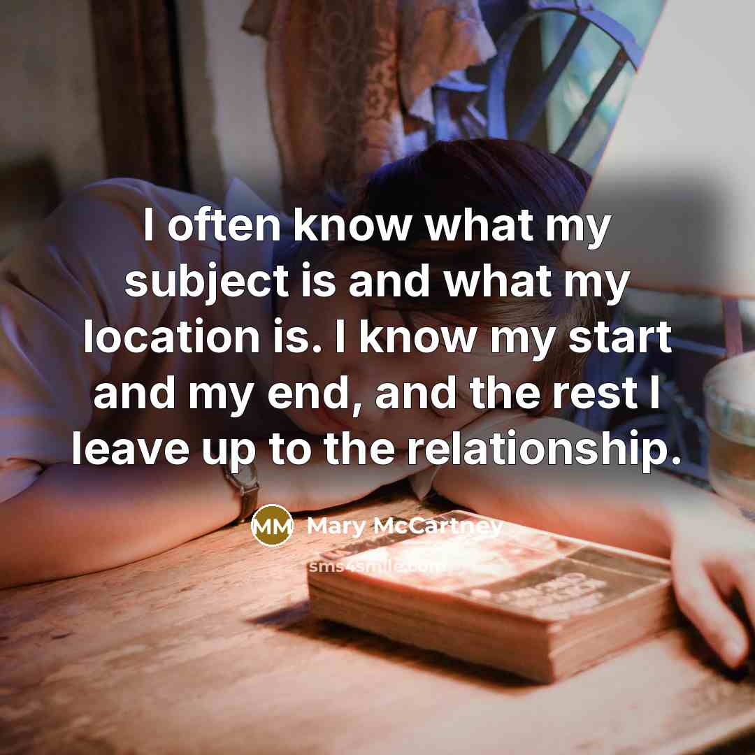 “I often know what my subject is and what my…” quote by Mary McCartney