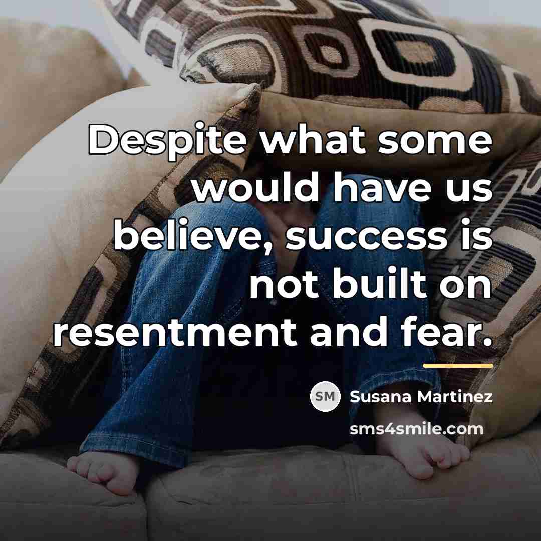 “Despite what some would have us believe, success is not…” quote by Susana Martinez