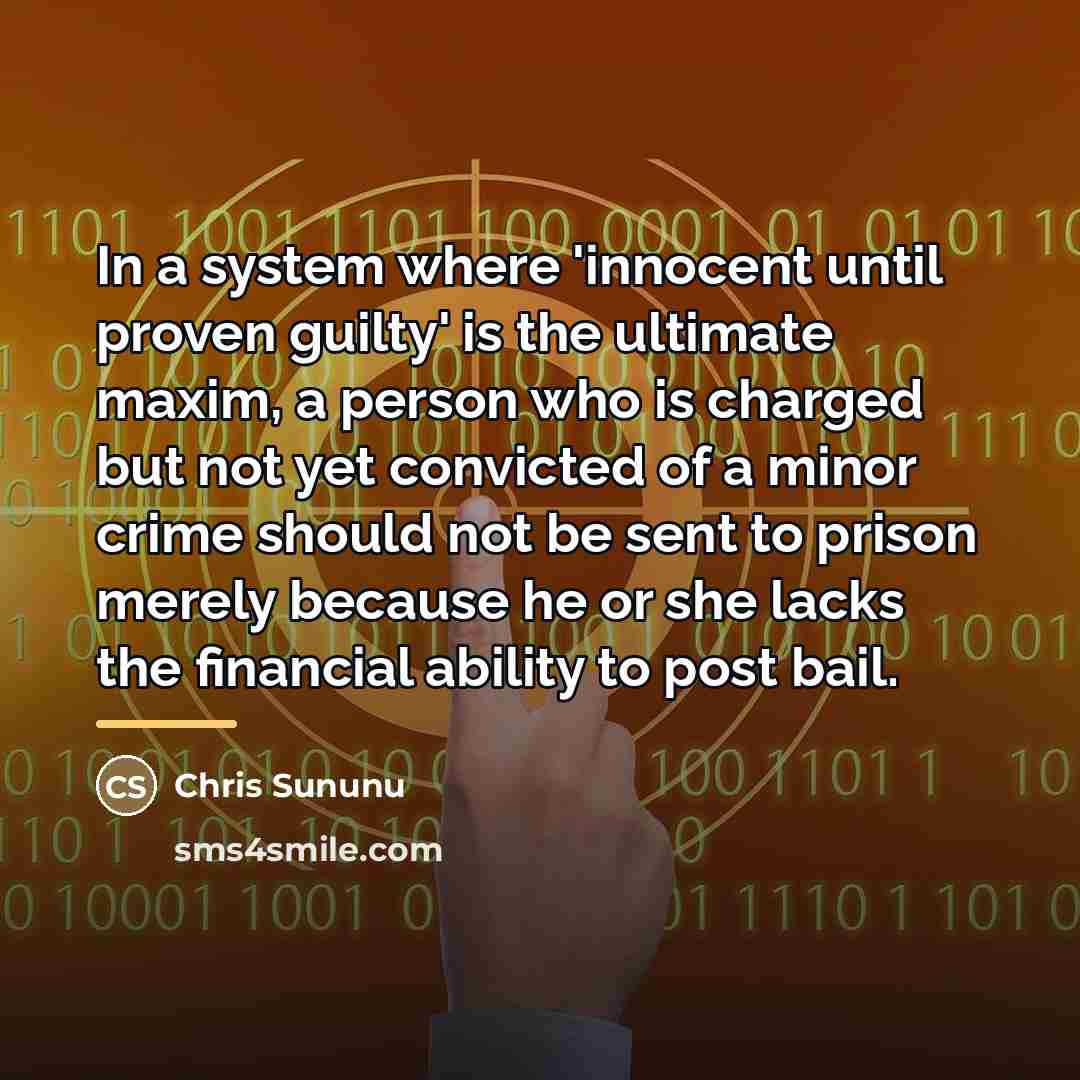 “In a system where 'innocent until proven guilty' is the…” quote by Chris Sununu