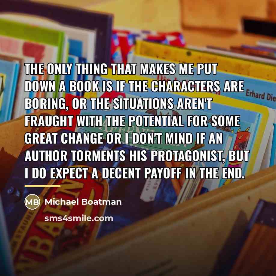 “The only thing that makes me put down a book…” quote by Michael Boatman