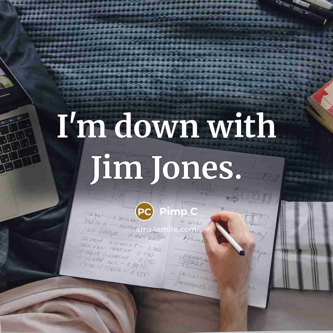 “I'm down with Jim Jones.…” quote by Pimp C