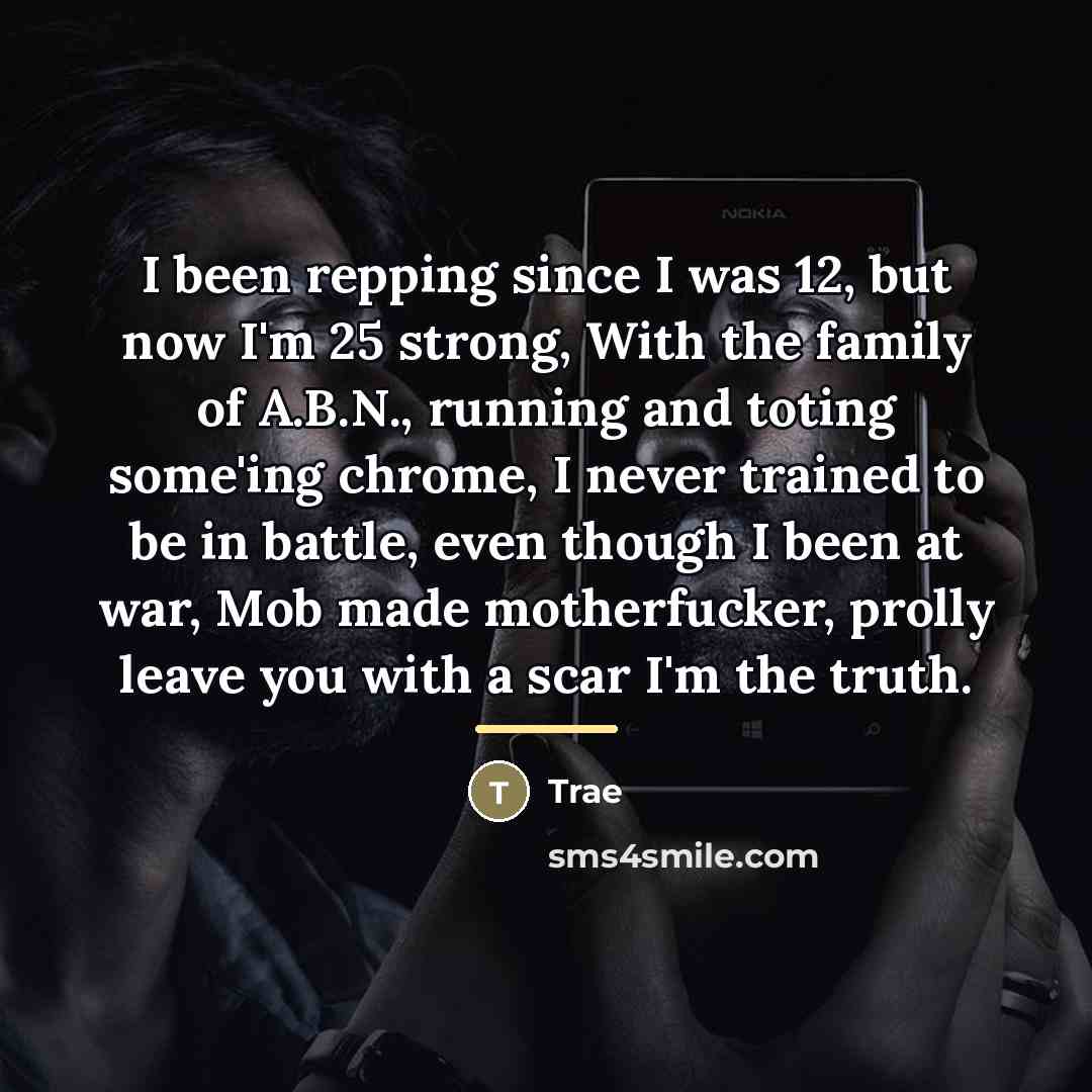 “I been repping since I was 12, but now I'm…” quote by Trae