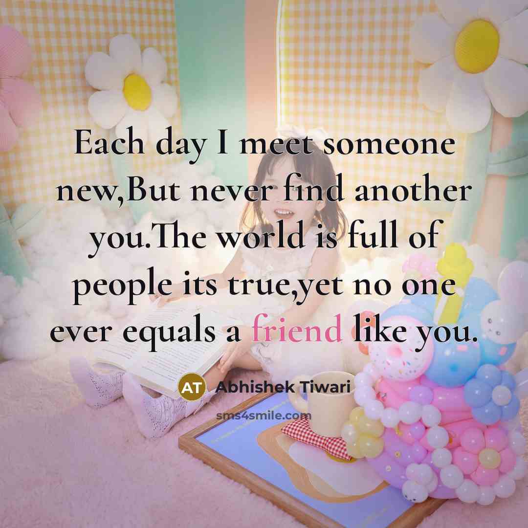 “Each day I meet someone new,But never find another you.The…” quote by Abhishek Tiwari