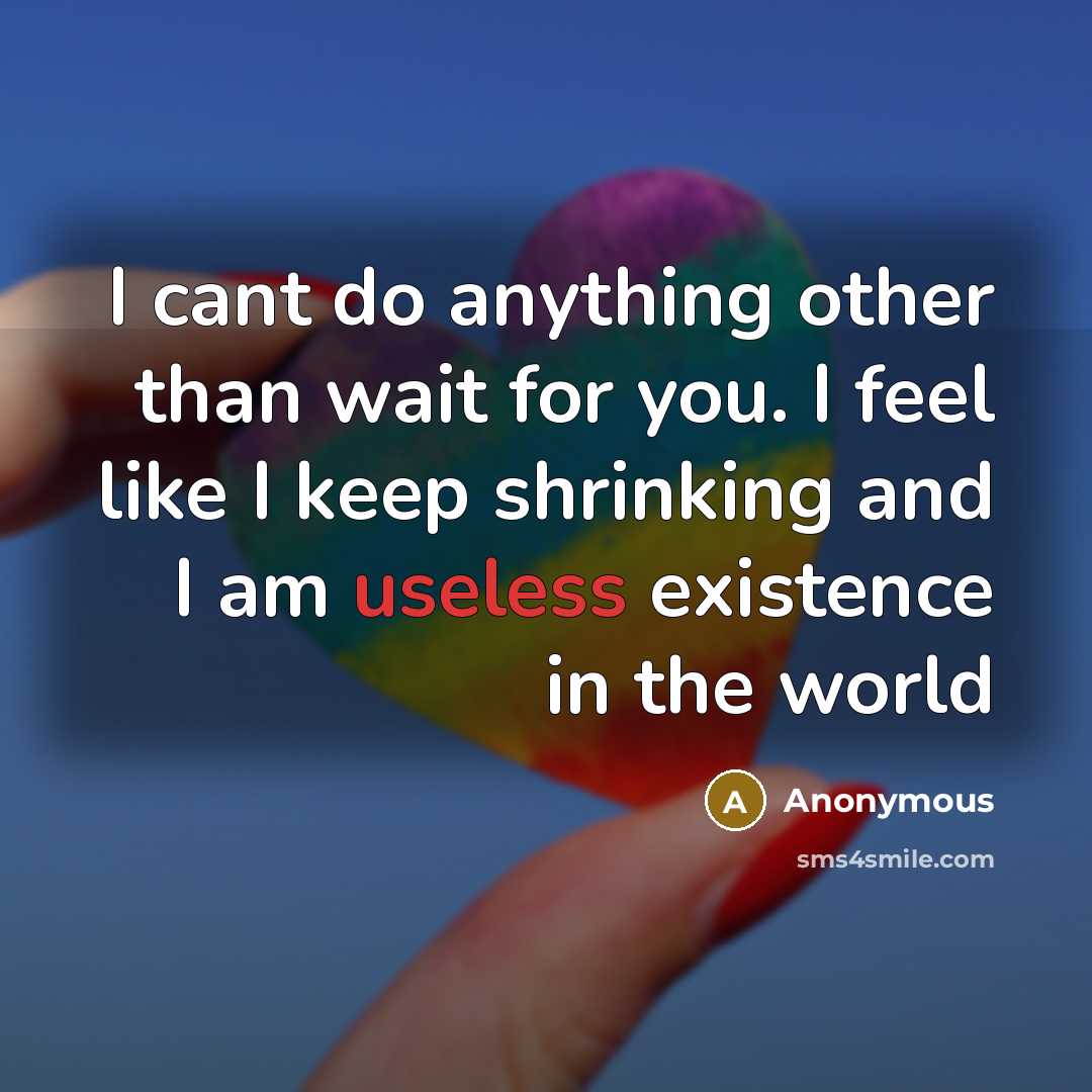 “I cant do anything other than wait for you. I…” quote by Anonymous