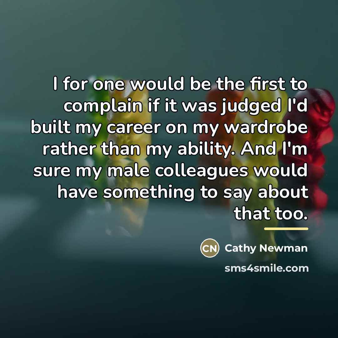 “I for one would be the first to complain if…” quote by Cathy Newman