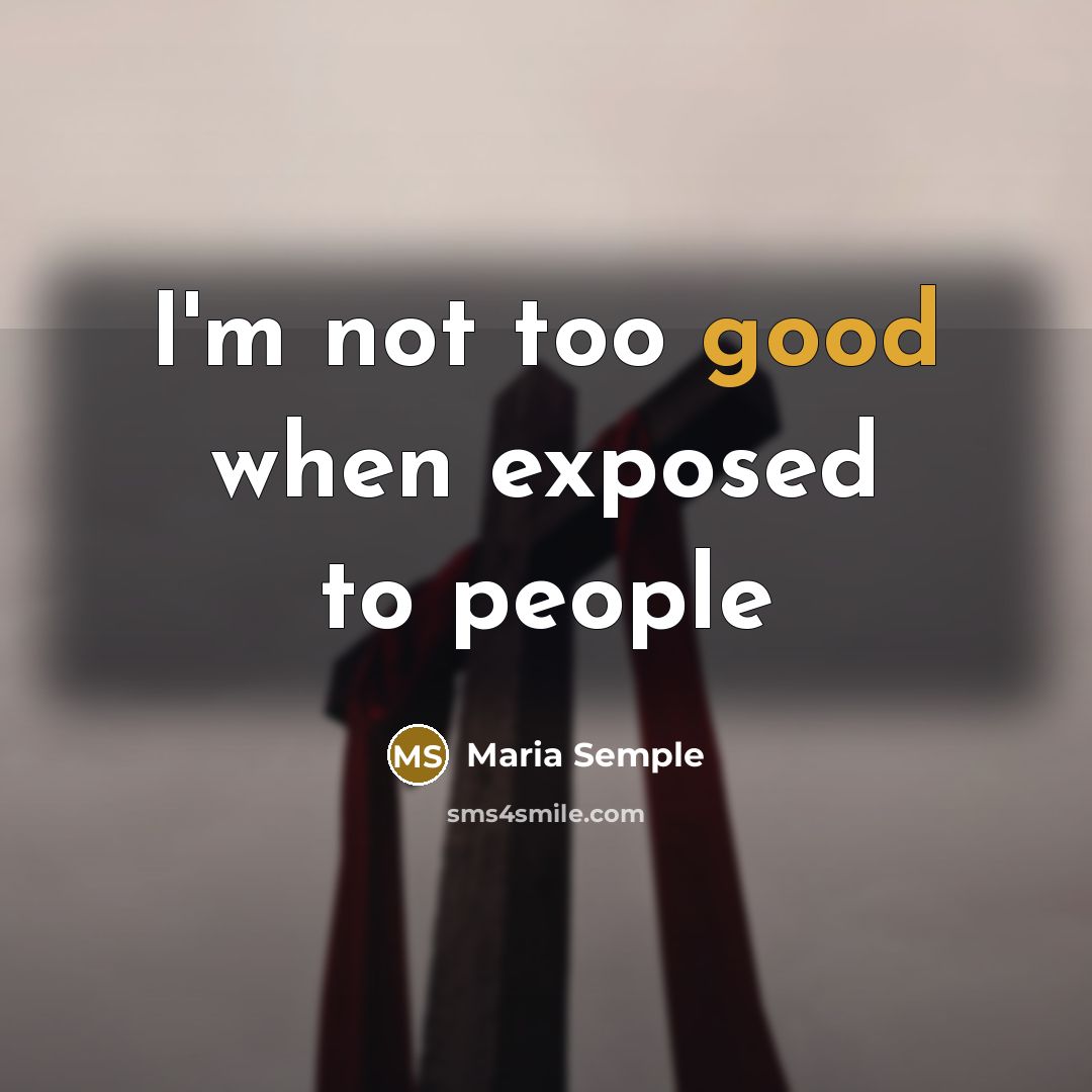 “I'm not too good when exposed to people…” quote by Maria Semple