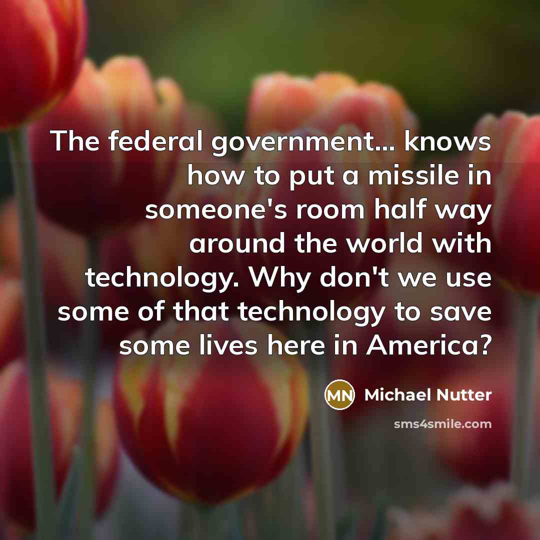 “The federal government... knows how to put a missile in…” quote by Michael Nutter