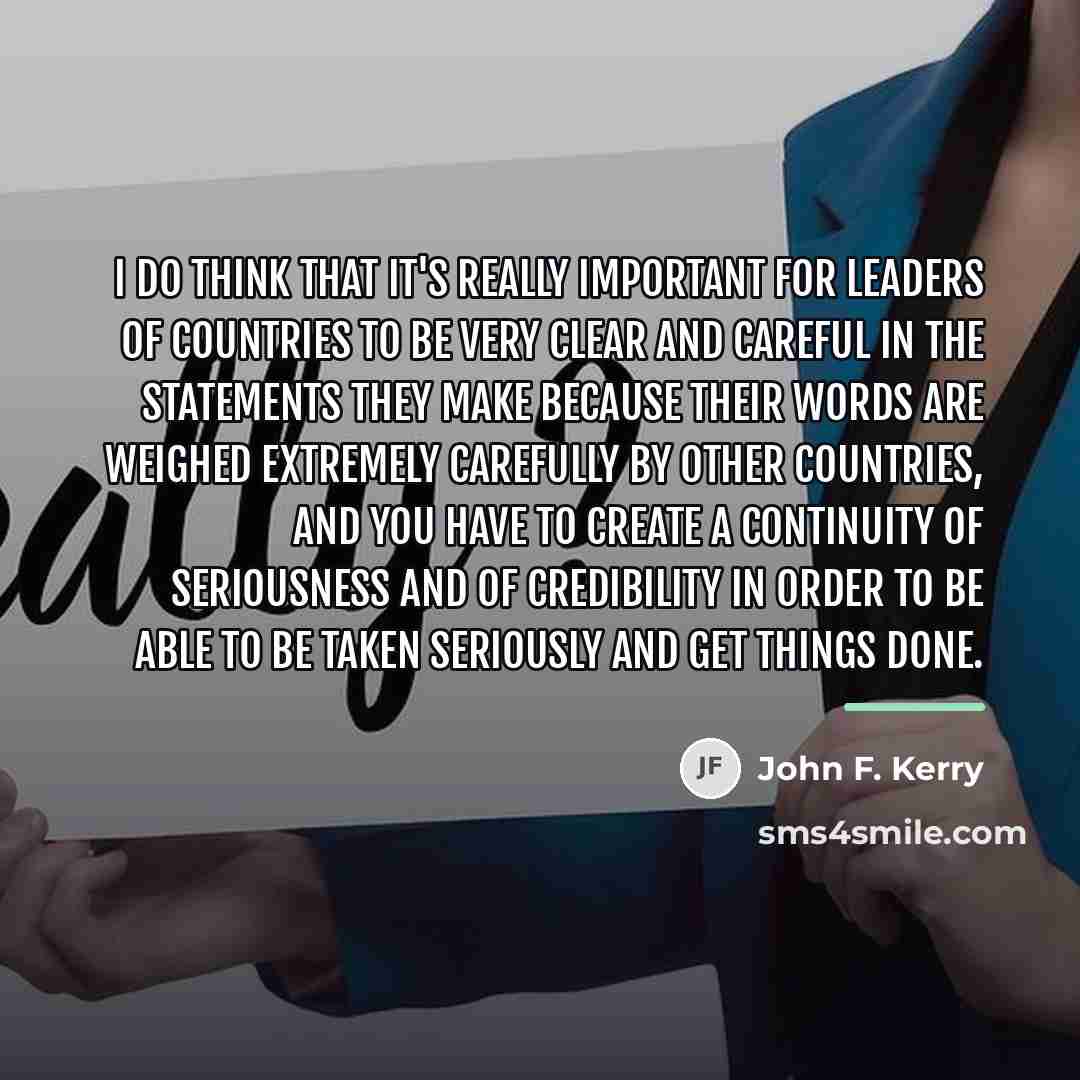 “I do think that it's really important for leaders of…” quote by John F. Kerry