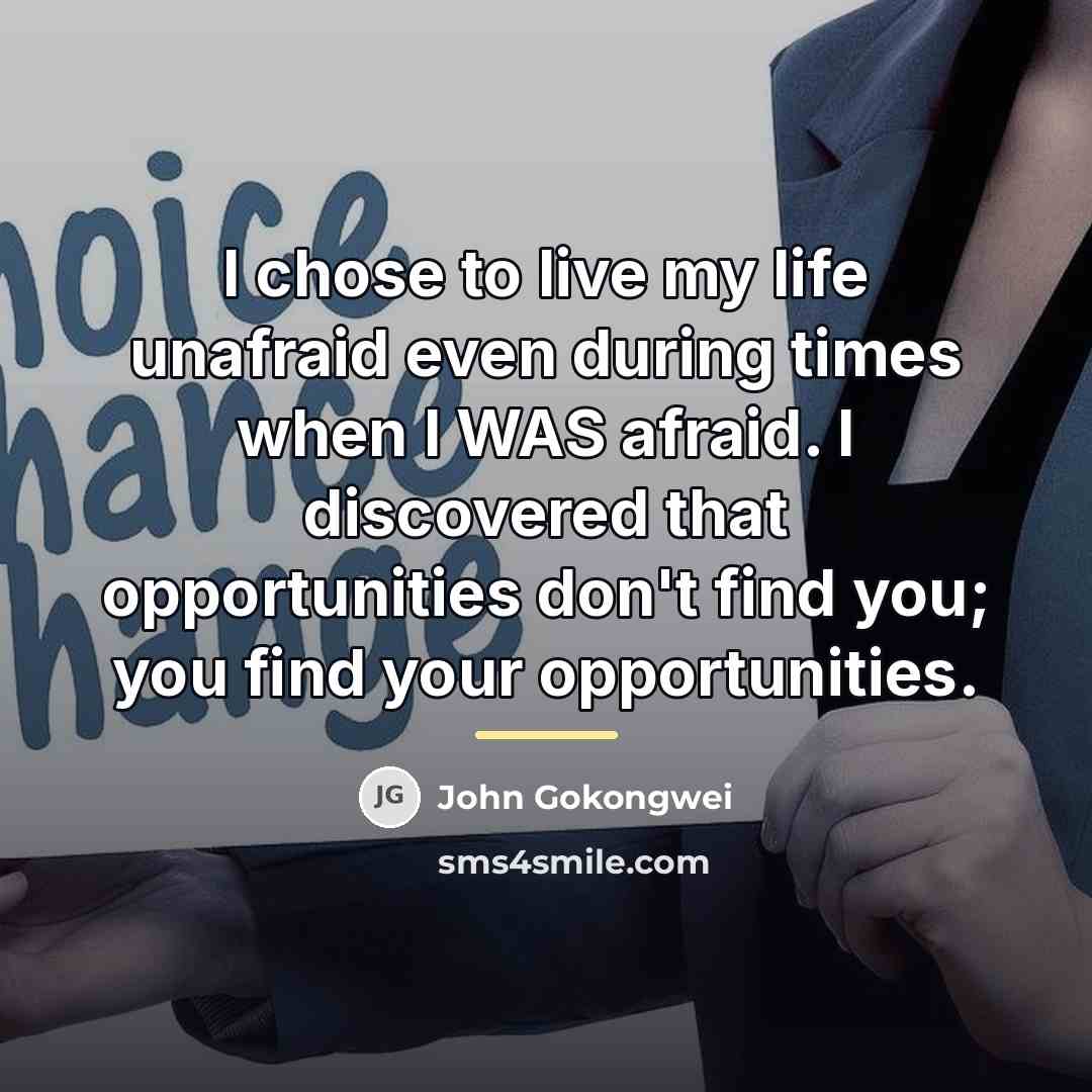 “I chose to live my life unafraid even during times…” quote by John Gokongwei