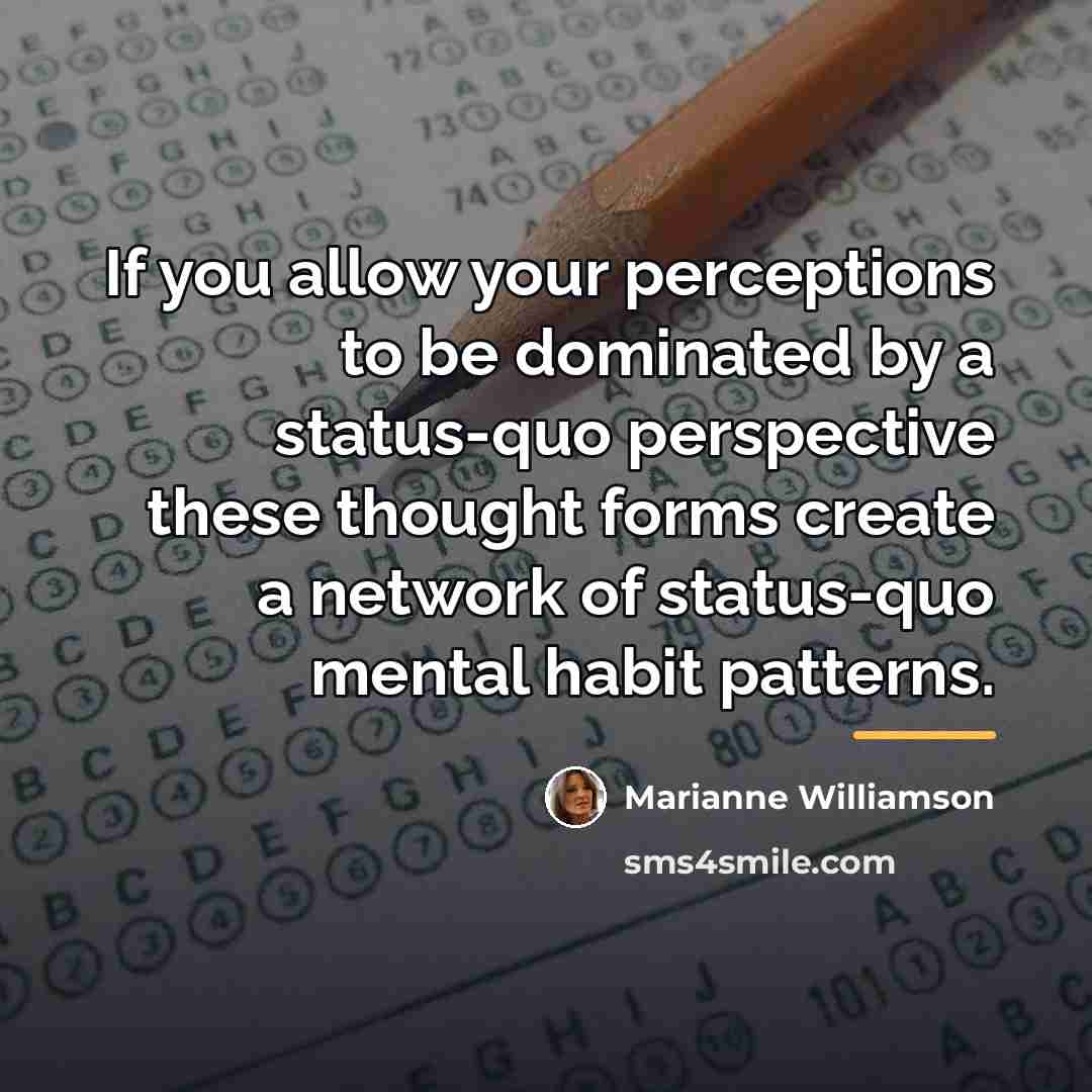 “If you allow your perceptions to be dominated by a…” quote by Marianne Williamson
