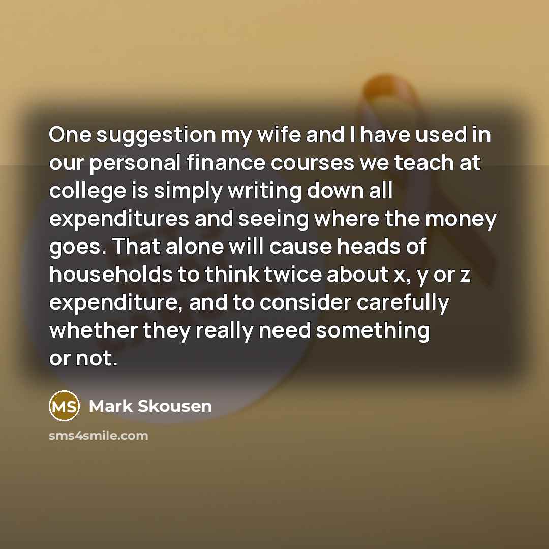 “One suggestion my wife and I have used in our…” quote by Mark Skousen