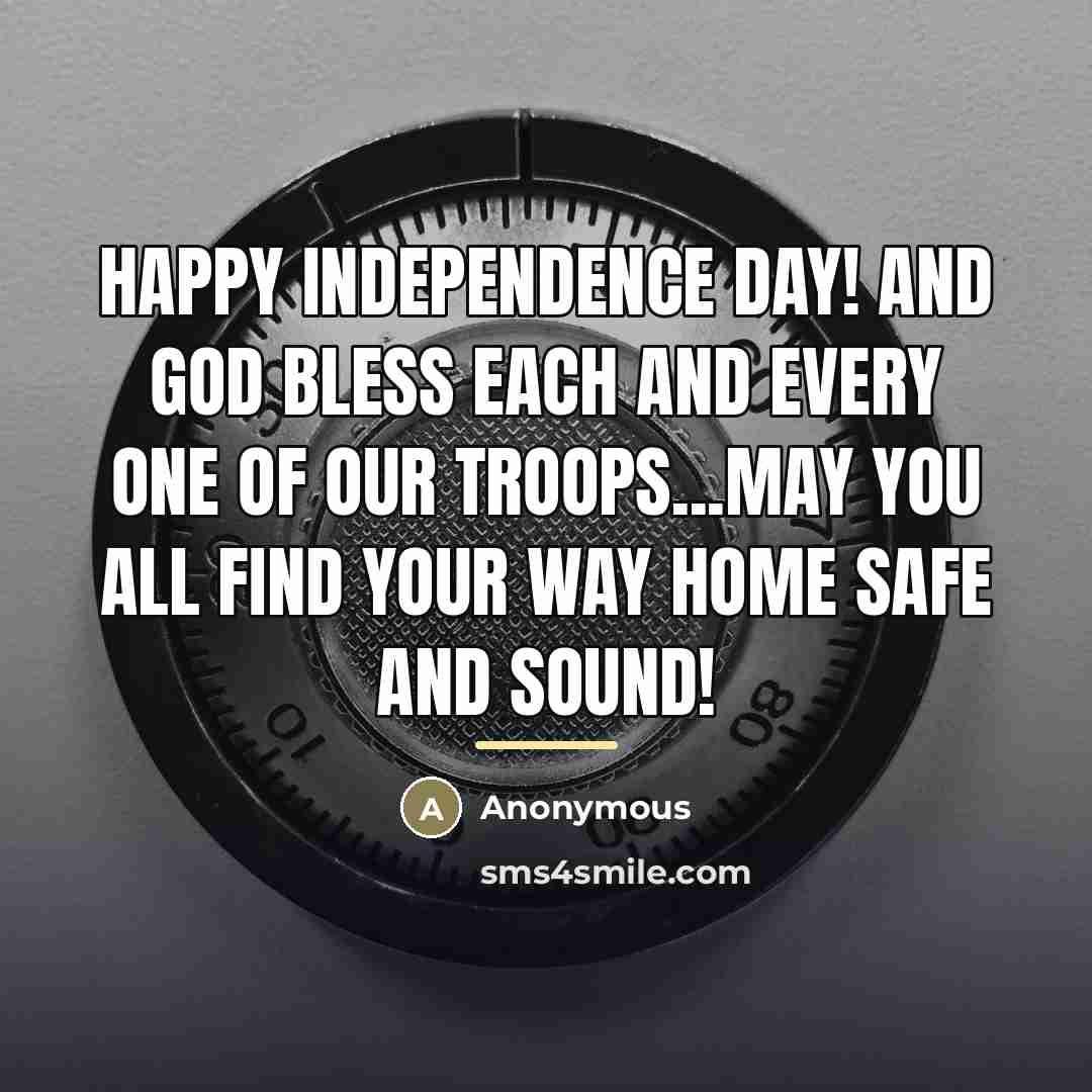 “Happy Independence Day! And God bless each and every one…” quote by Anonymous