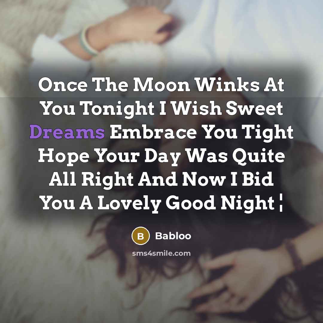 “Once The Moon Winks At You Tonight I Wish Sweet…” quote by Babloo