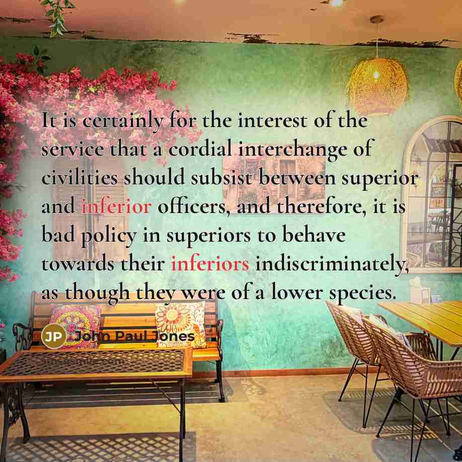 “It is certainly for the interest of the service that…” quote by John Paul Jones