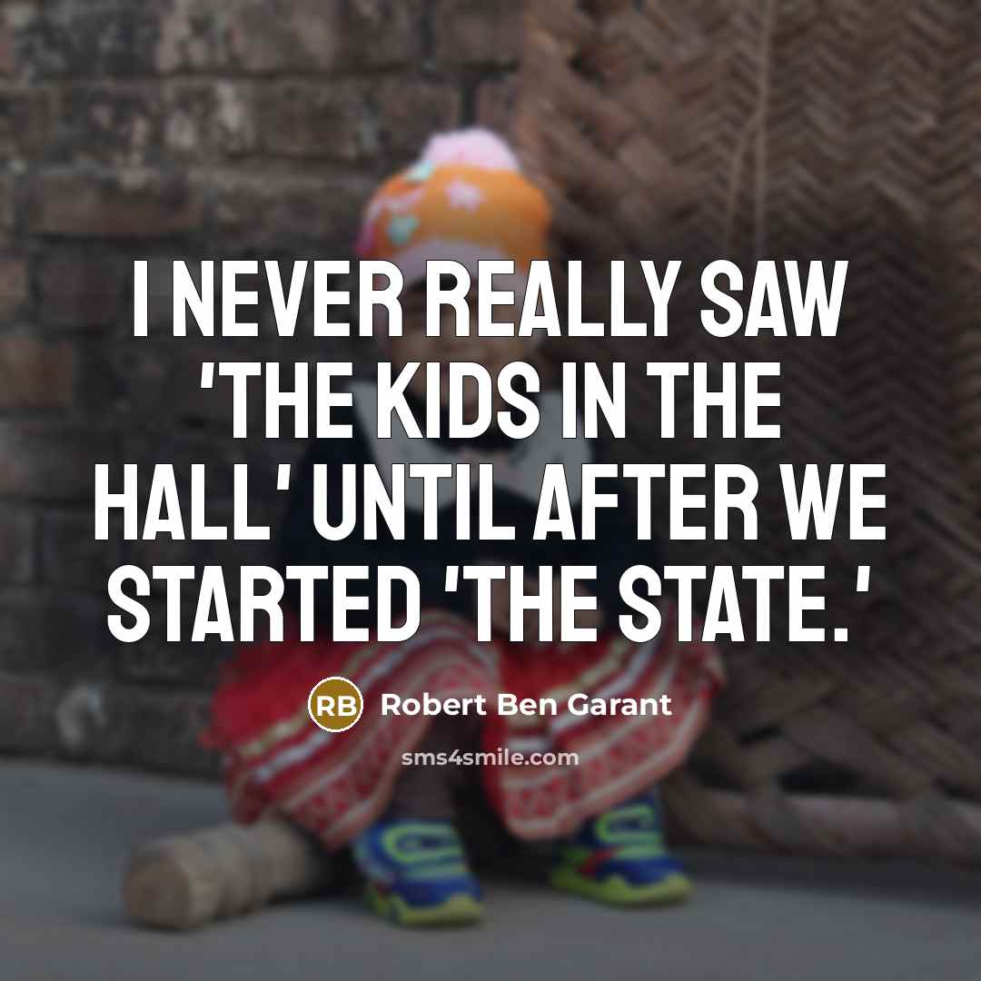 “I never really saw 'The Kids in the Hall' until…” quote by Robert Ben Garant