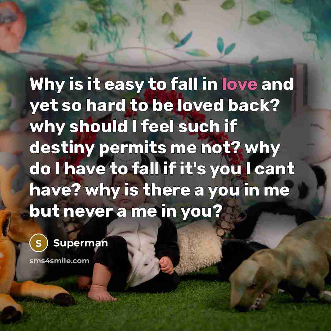 “Why is it easy to fall in love and yet…” quote by Superman