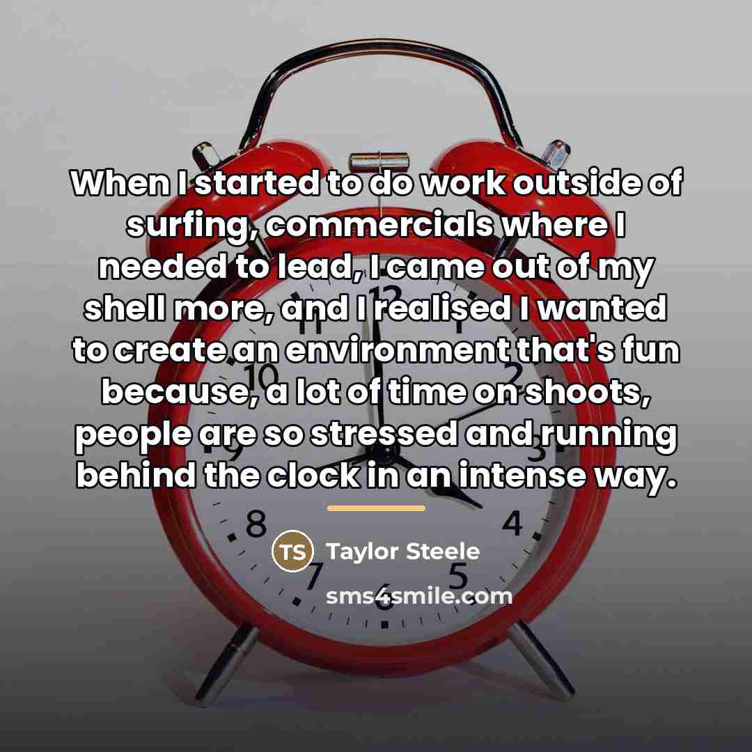 “When I started to do work outside of surfing, commercials…” quote by Taylor Steele
