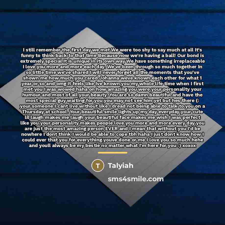 “I still remember the first day we met We were…” quote by Talyiah