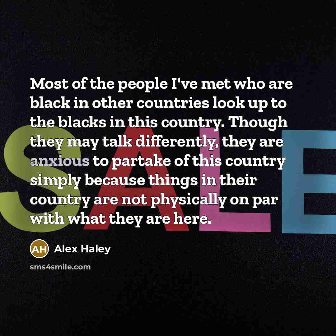 “Most of the people I've met who are black in…” quote by Alex Haley