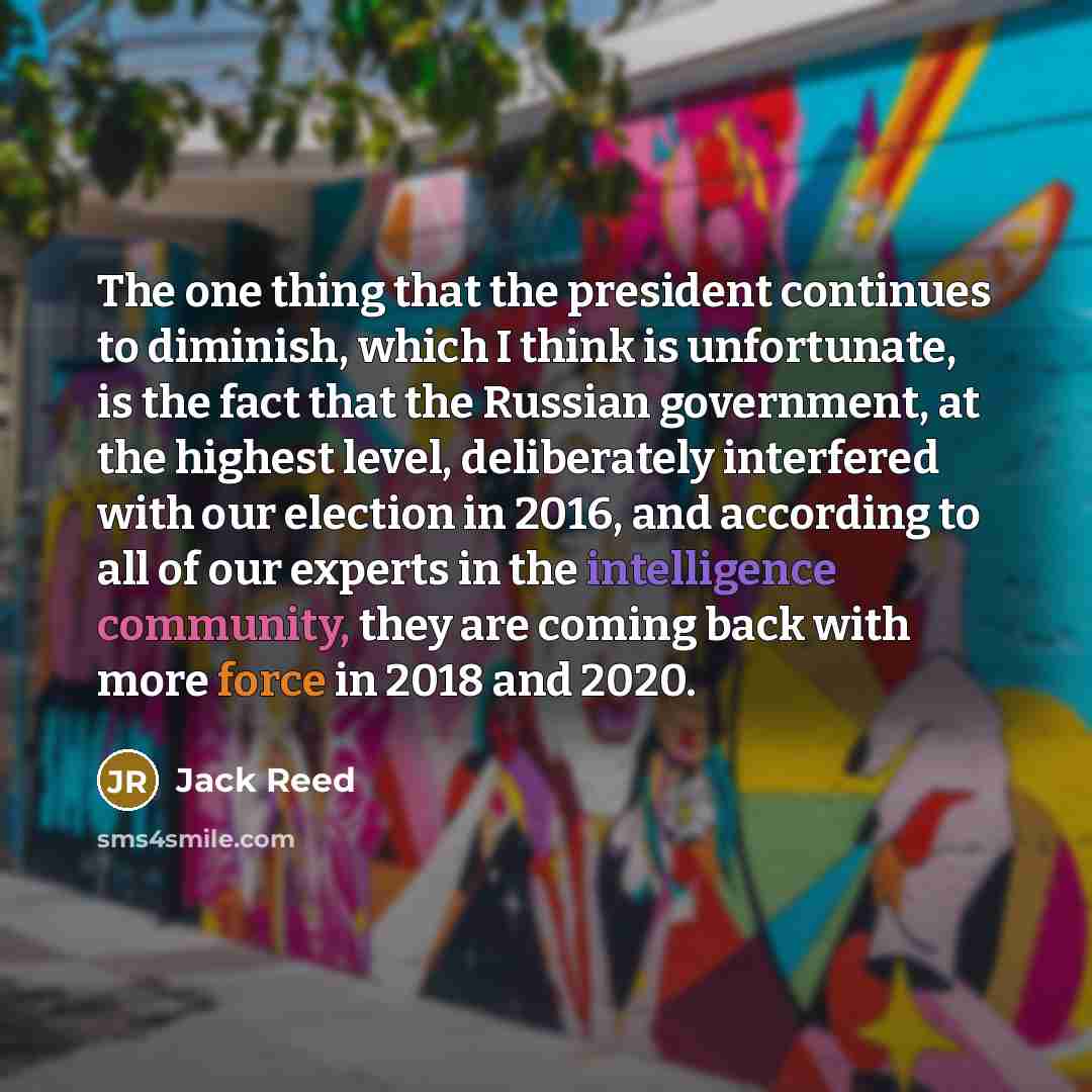 “The one thing that the president continues to diminish, which…” quote by Jack Reed