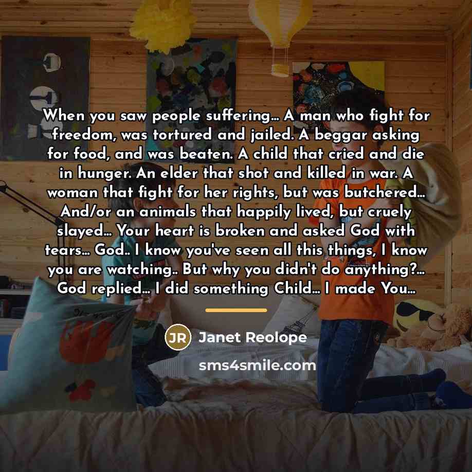 “When you saw people suffering... A man who fight for…” quote by Janet Reolope