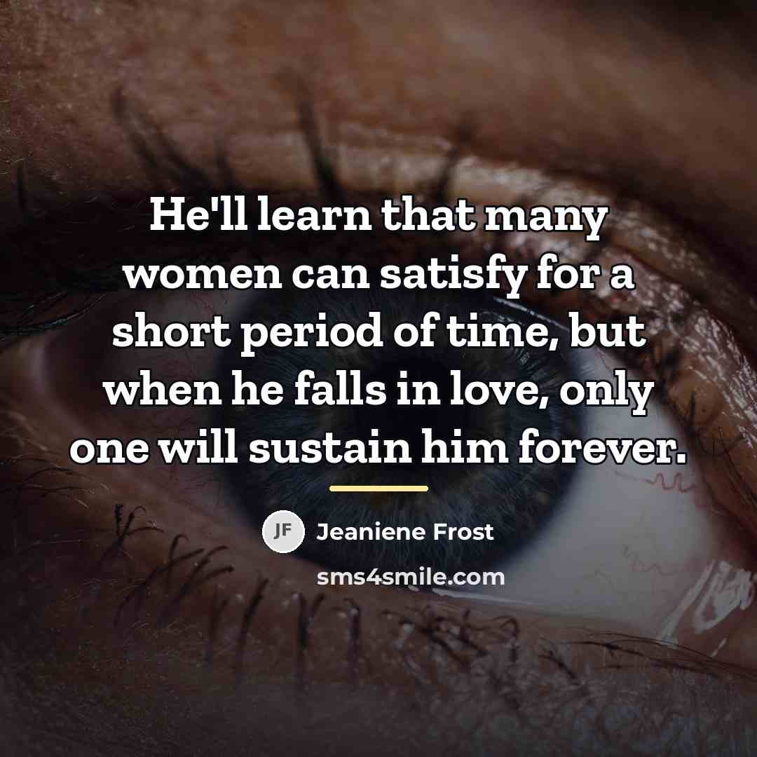 “He'll learn that many women can satisfy for a short…” quote by Jeaniene Frost