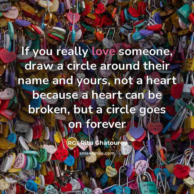 “If you really love someone, draw a circle around their…” quote by Ritu Ghatourey