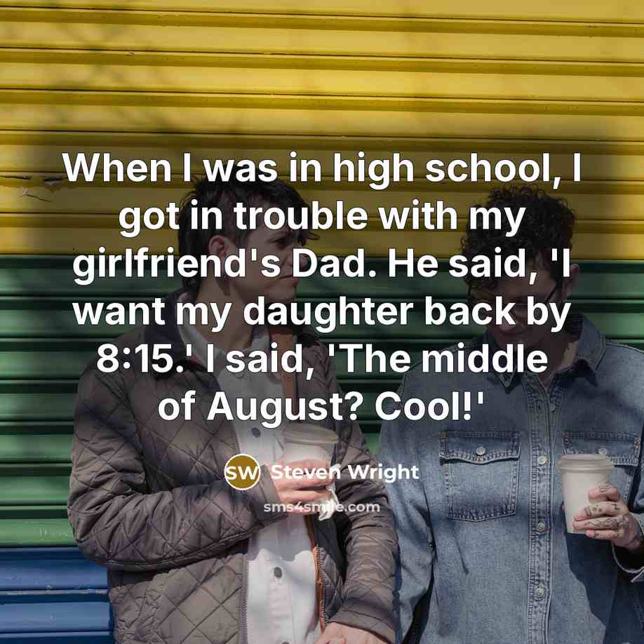 “When I was in high school, I got in trouble…” quote by Steven Wright