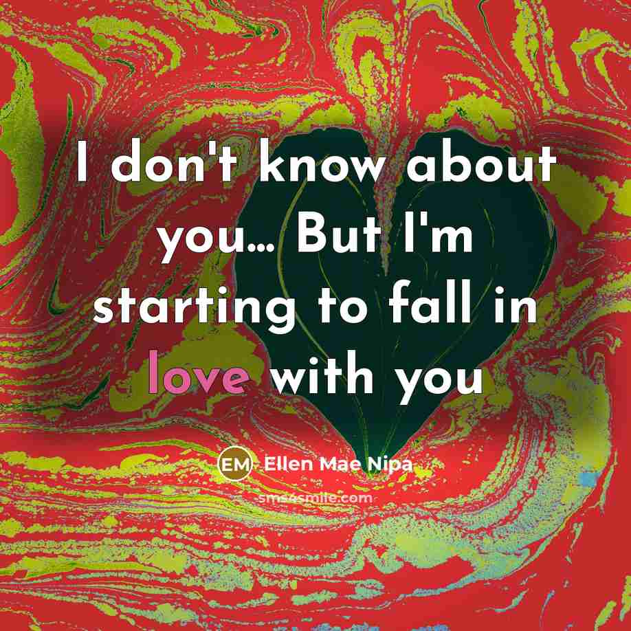 “I don't know about you... But I'm starting to fall…” quote by Ellen Mae Nipa