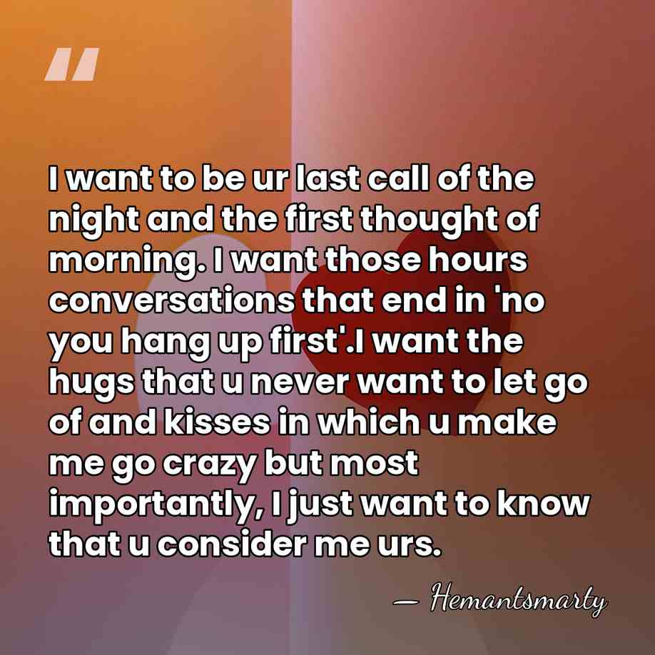 I want to be ur last call of the night and the&hellip; - Hemantsmarty