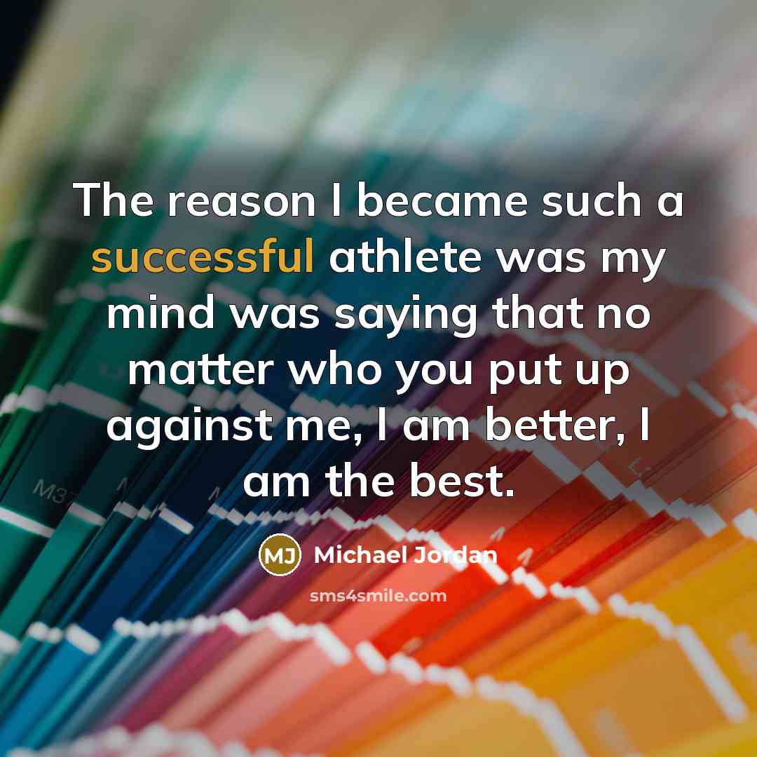 “The reason I became such a successful athlete was my…” quote by Michael Jordan
